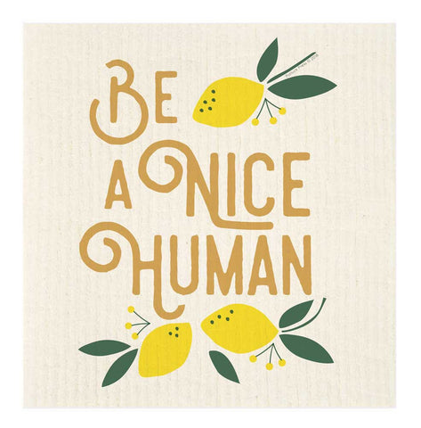 Swedish Cloth - Be a Nice Human